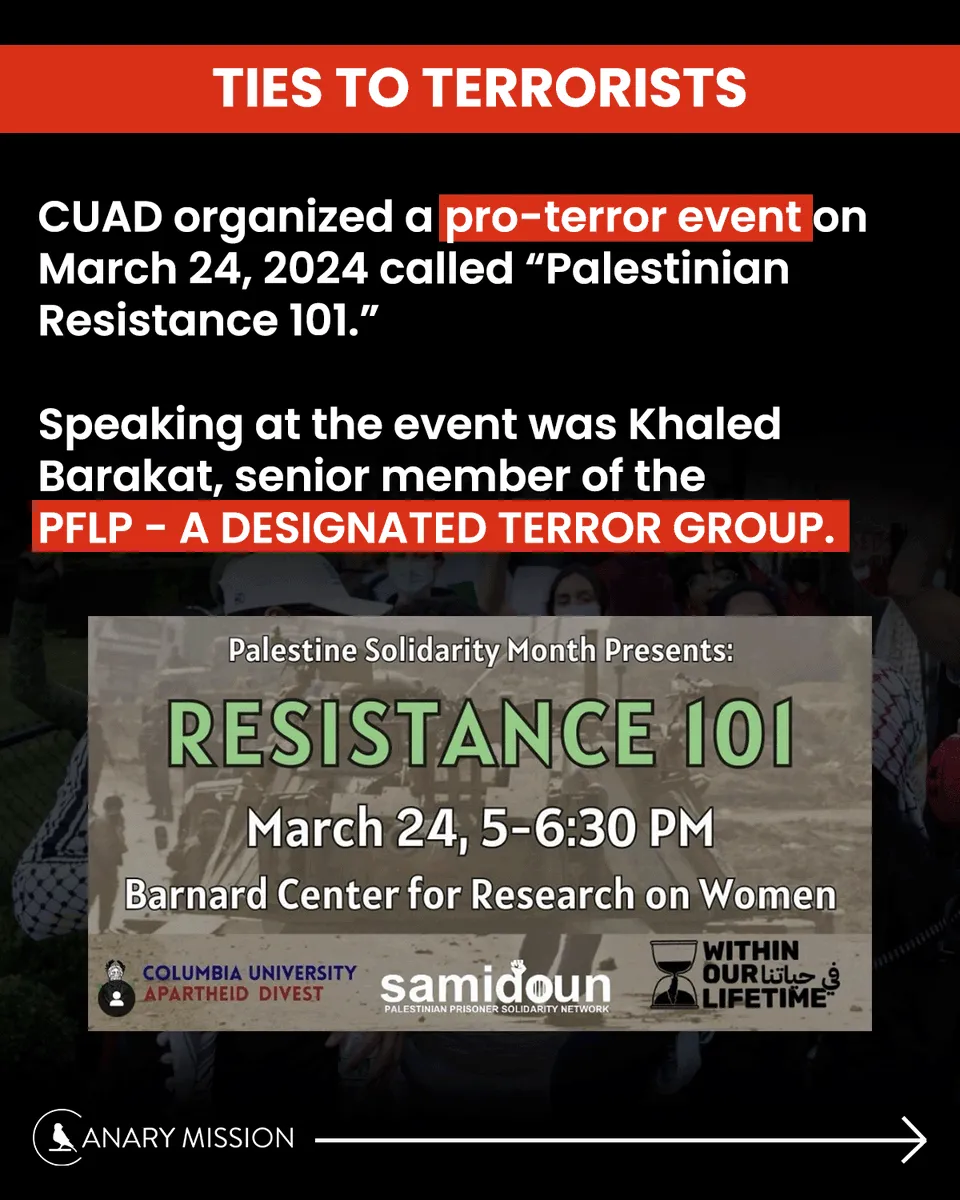 Khalil’s CUAD co-hosted a “Resistance 101” event with PFLP-linked Samidoun and Within Our Lifetime.